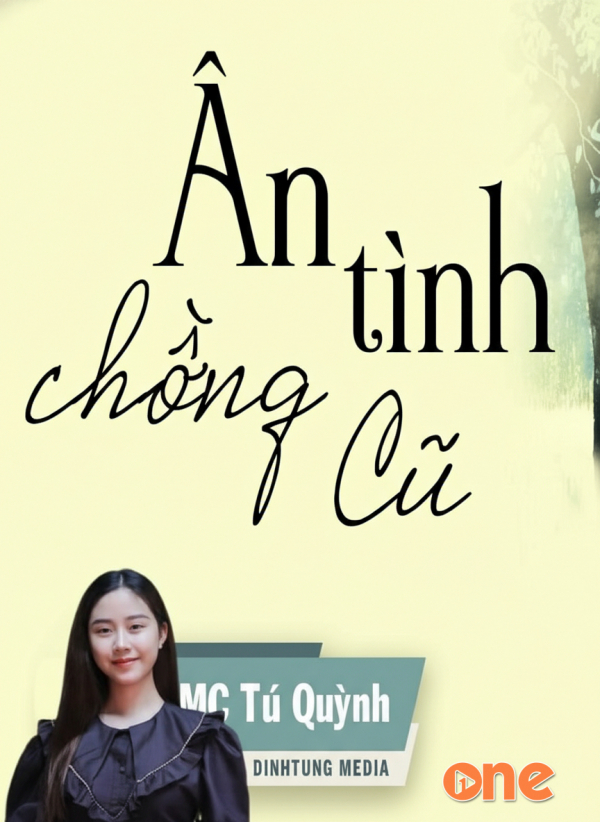 Ân Tình Chồng Cũ - Chưa Cập Nhật