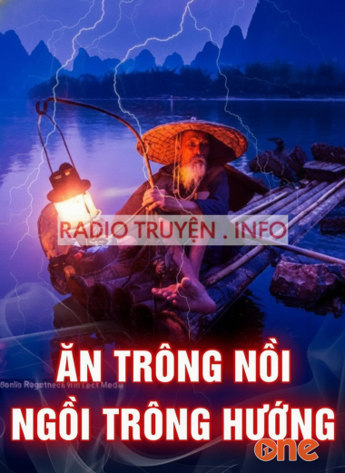 Ăn Trông Nồi Ngồi Trông Hướng