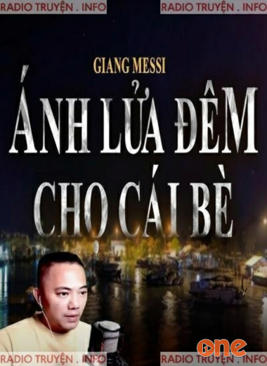 Ánh Lửa Đêm Chợ Cái Bè