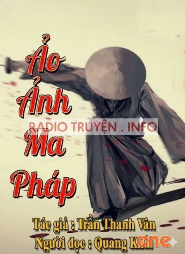 Ảo Ma Bộ Pháp - Quang Khải