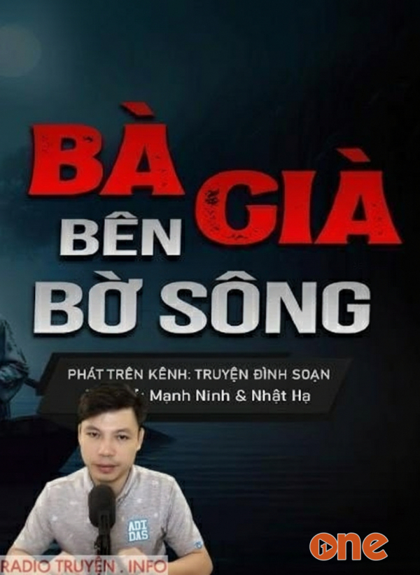 Bà Già Bên Bờ Sông - MC Đình Soạn