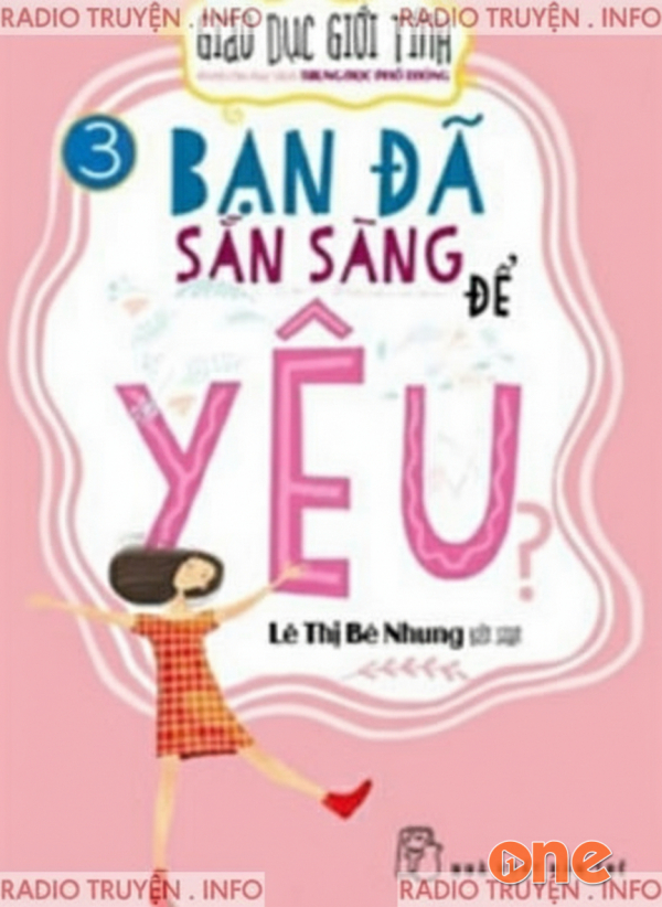 Bạn Đã Sẵn Sàng Để Yêu? - Trung Can
