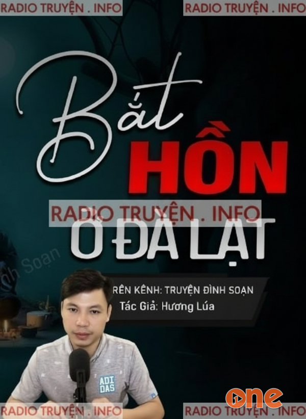 Bắt Hồn Ở Đà Lạt - MC Đình Soạn