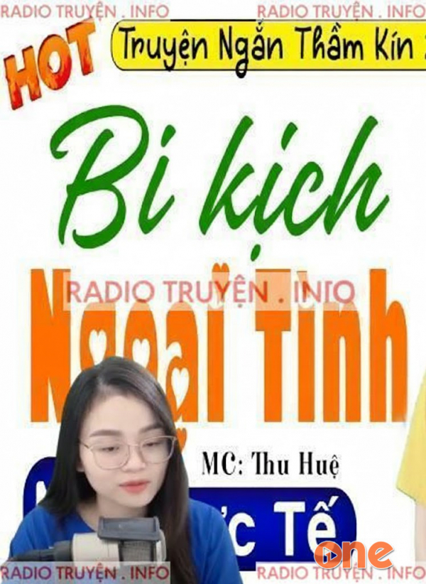 Bi Kịch Ngoại Tình - MC Thu Huệ