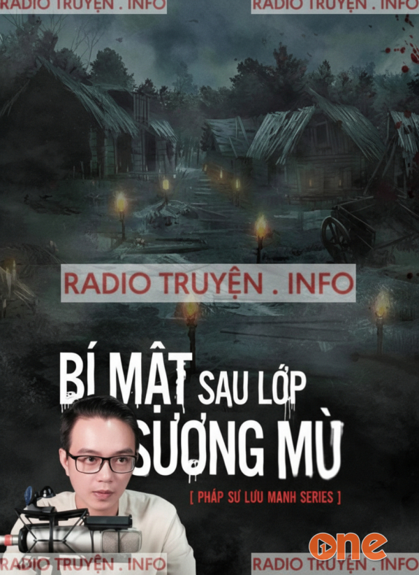 Bí Mật Sau Lớp Sương Mù - MC Nguyễn Huy