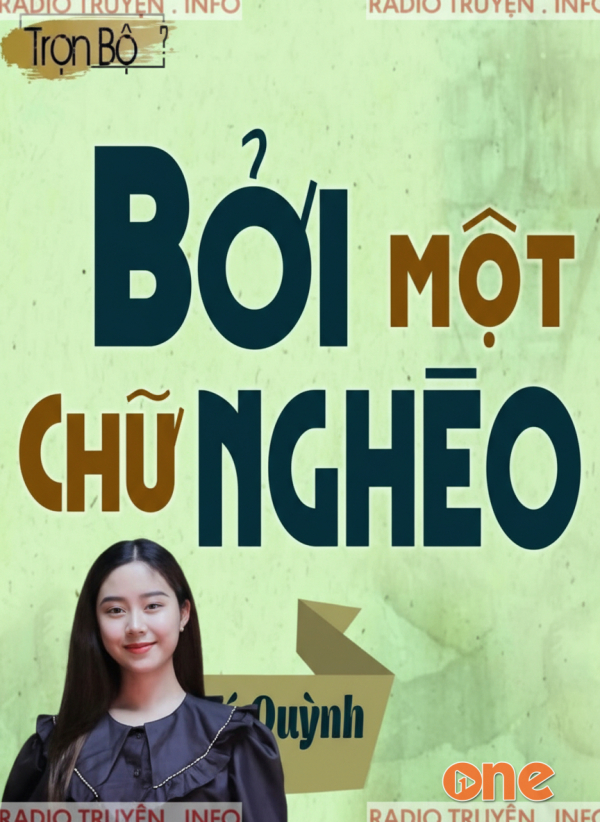 Bởi Một Chữ Nghèo - Chưa Cập Nhật