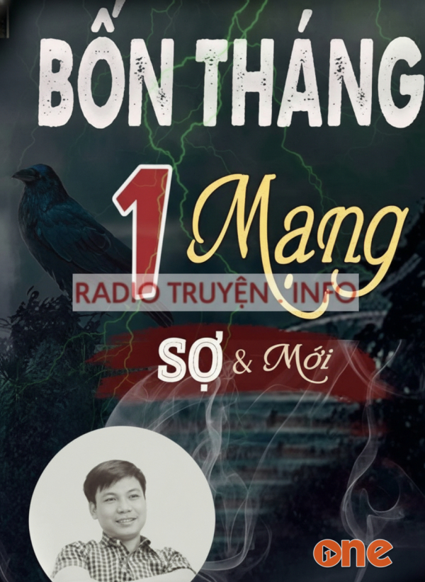 Bốn tháng 1 mạng - MC Đình Soạn