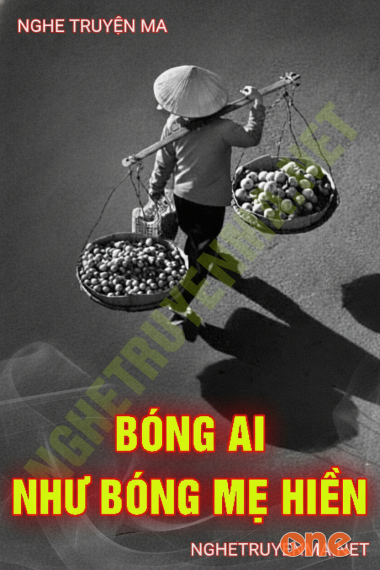 Bóng Ai Như Bóng Mẹ Hiền