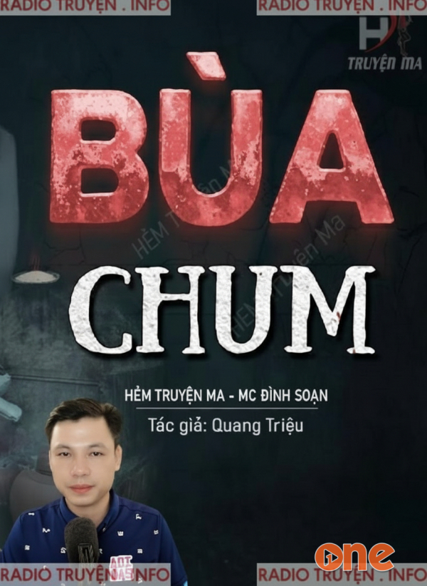 Bùa Chum - MC Đình Soạn