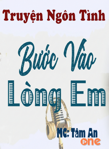 Bước Vào Lòng Em