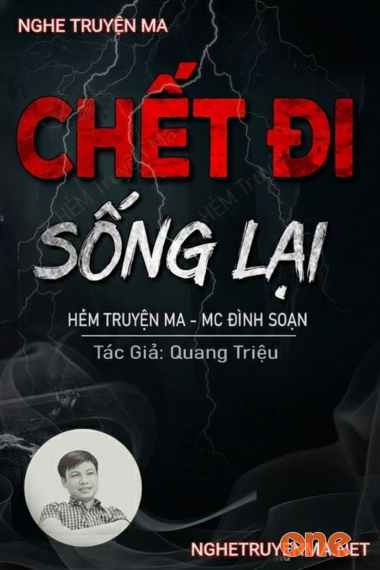 C.hết Đi Rồi Sống Lại