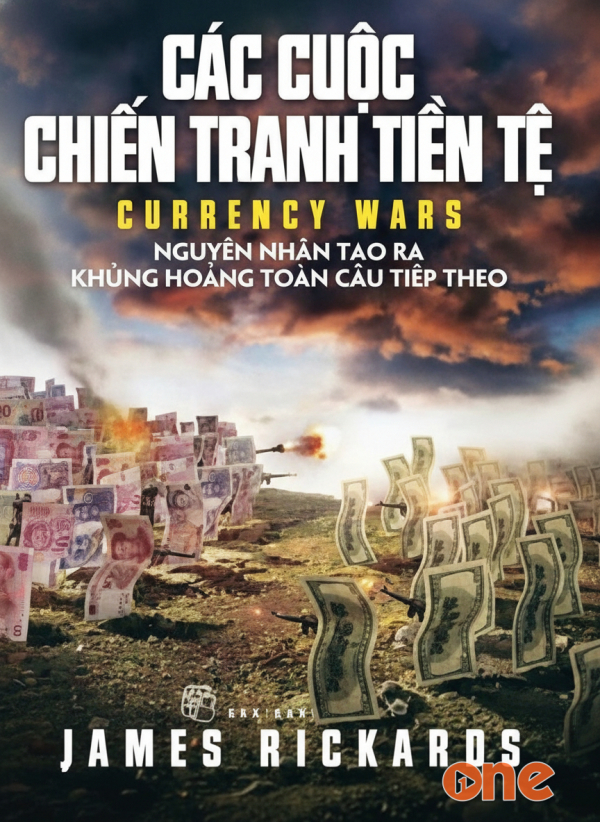 Các Cuộc Chiến Tranh Tiền Tệ - Phạm Ngọc Đông