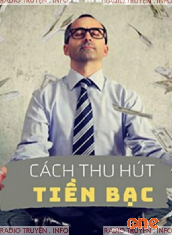 Cách Thu Hút Tiền Bạc - Việt Dũng