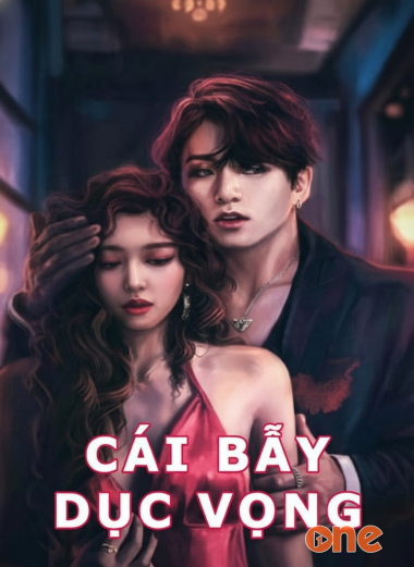 Cái Bẫy Dục Vọng