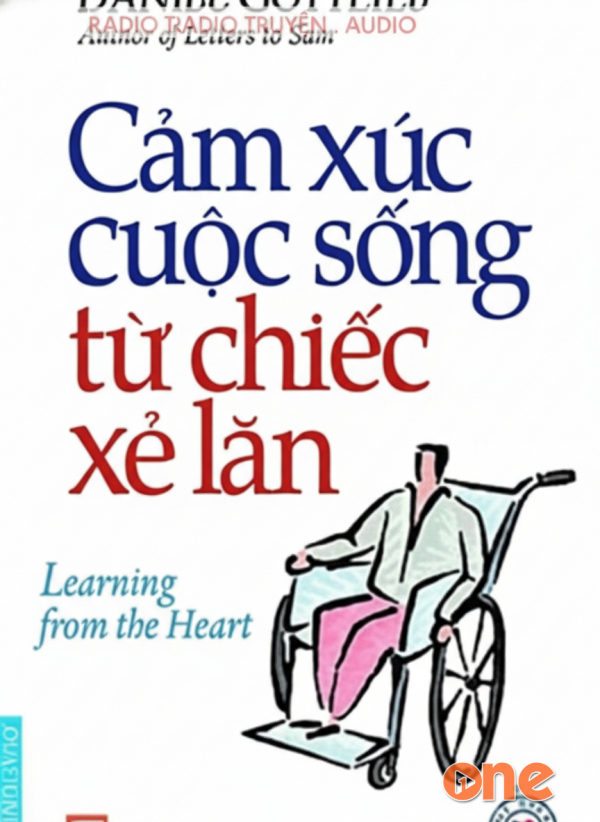 Cảm Xúc Cuộc Sống Từ Chiếc Xe Lăn - Đức Trọng