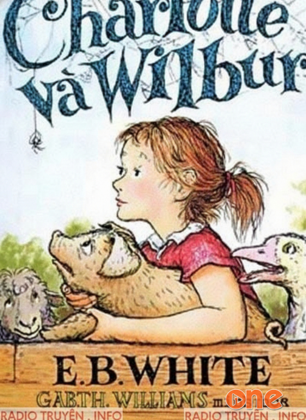 Charlotte Và Wilbur - Lạc Lạc