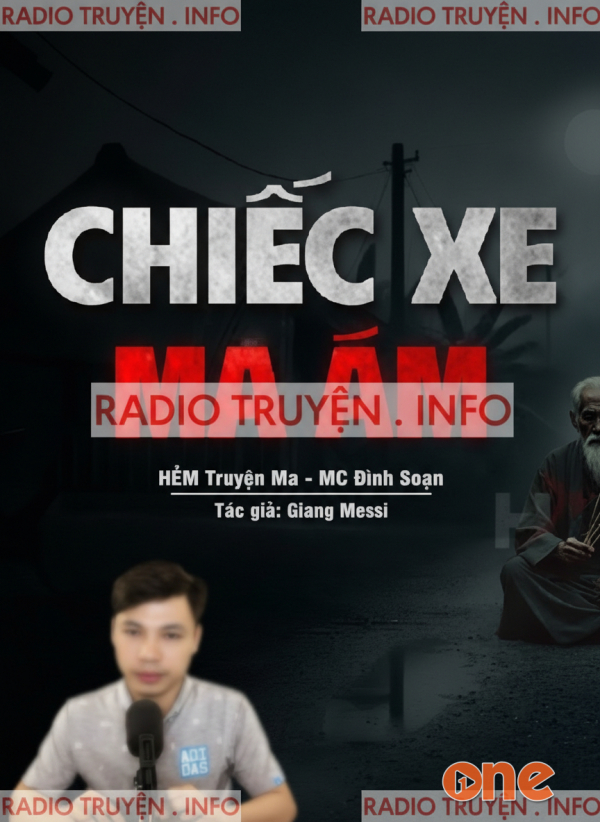 Chiếc Xe Ma Ám - MC Đình Soạn