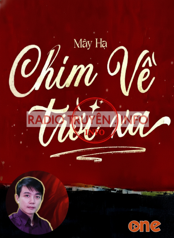 Chim Về Trời Xa - MC Nguyễn Huy