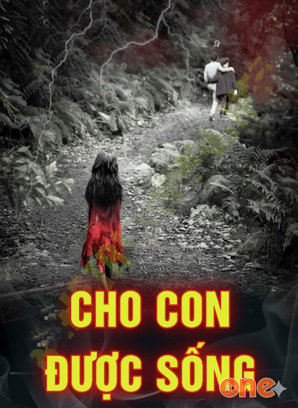 Cho Con Được Sống - MC Quàng A Tũn