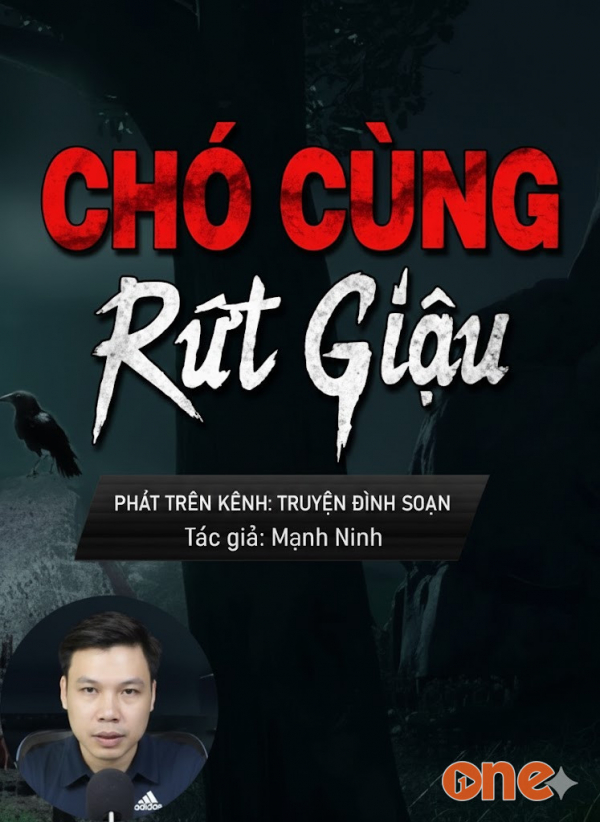Chó Cùng Rứt Giậu - MC Đình Soạn