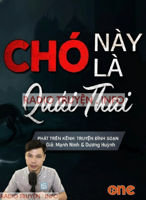 Chó Này Là Quái Thai - MC Đình Soạn