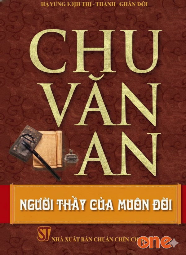 Chu Văn An -  Người Thầy Của Muôn Đời - Minh Hoàng