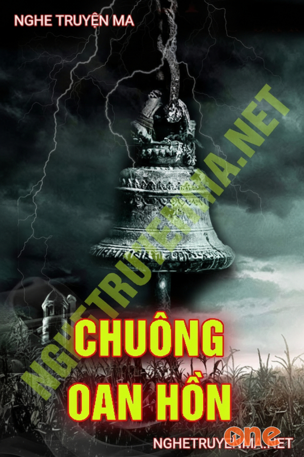 Chuông Oan Hồn - MC Quàng A Tũn