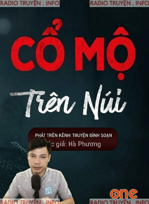 Cổ Mộ Trên Núi - MC Đình Soạn