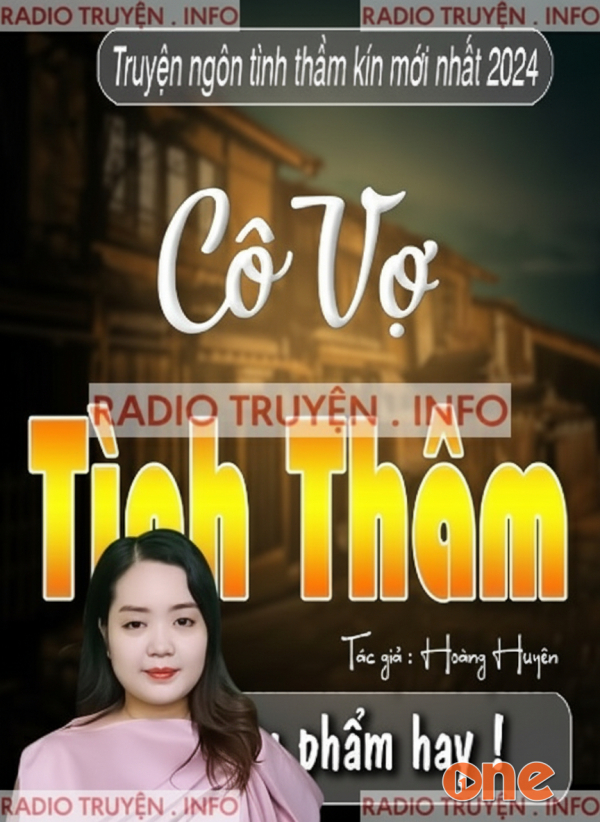 Cô Vợ Tình Thâm - MC Thanh Mai