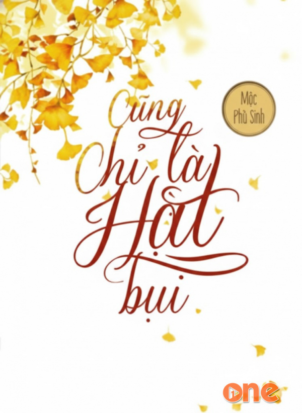 Cũng Chỉ Là Hạt Bụi - Cỏ Lông Chông