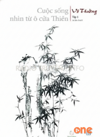 Cuộc Sống Nhìn Từ Ô Cửa Thiền 1