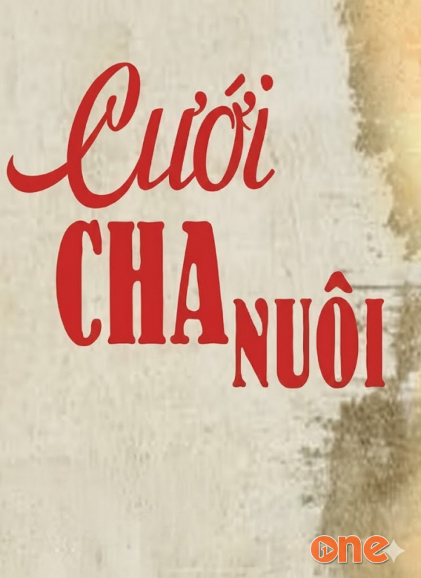 Cưới Cha Nuôi - Vov