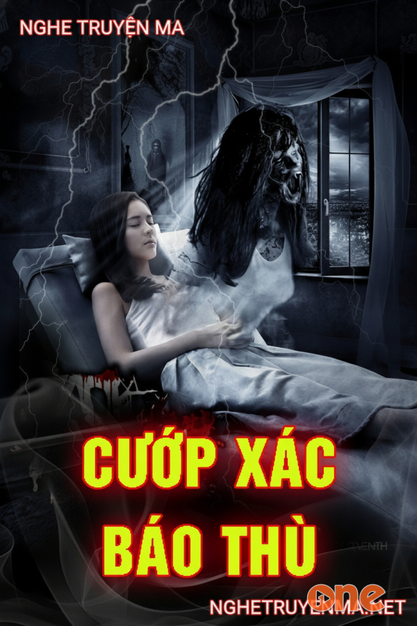 Cướp Xác Báo Thù - MC Trần Thy