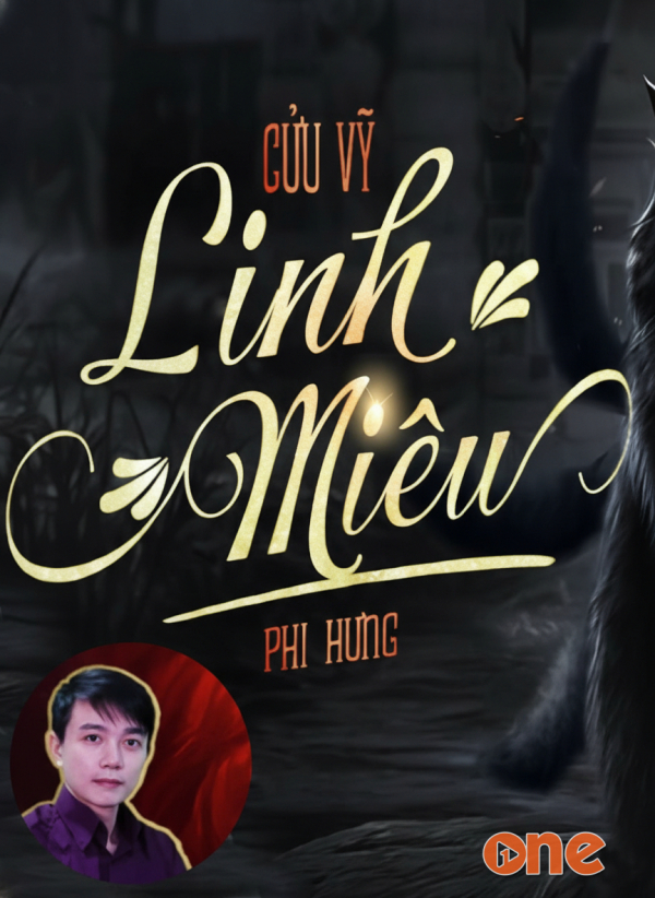 Cửu Vỹ Linh Miêu - MC Nguyễn Huy