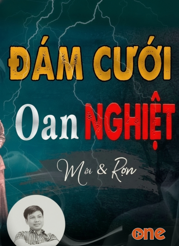 Đám Cưới Oan Nghiệt - MC Đình Soạn