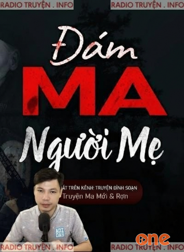 Đám Ma Người Mẹ - MC Đình Soạn