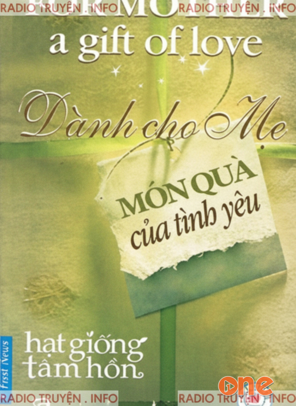 Dành Cho Mẹ Món Quà Của Tình Yêu - Ái Hòa