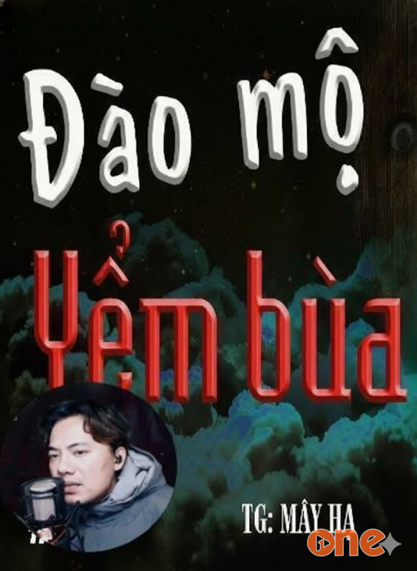 Đào Mộ Yểm Bùa - MC Quàng A Tũn