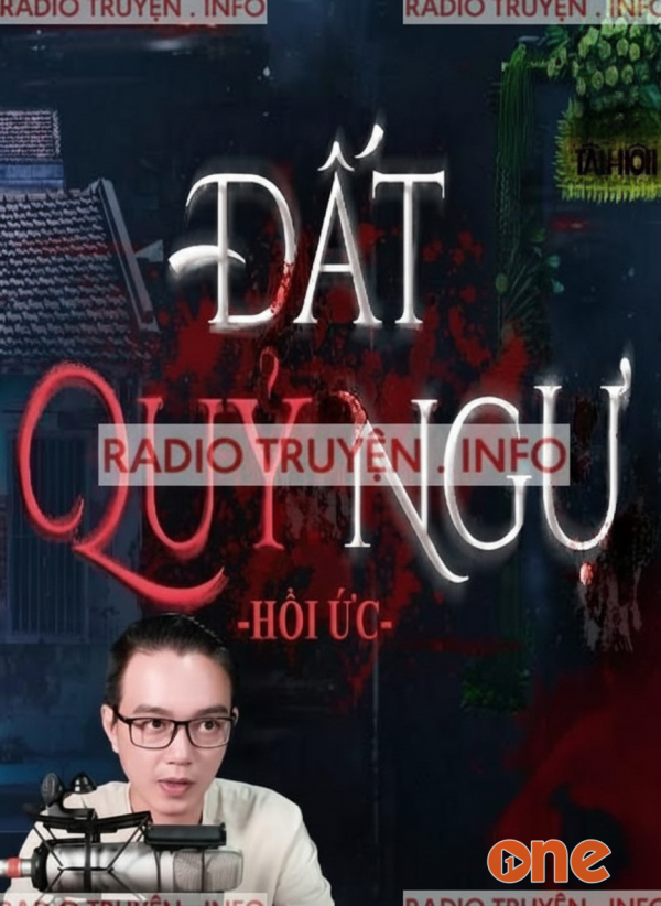 Đất Quỷ Ngự - MC Nguyễn Huy