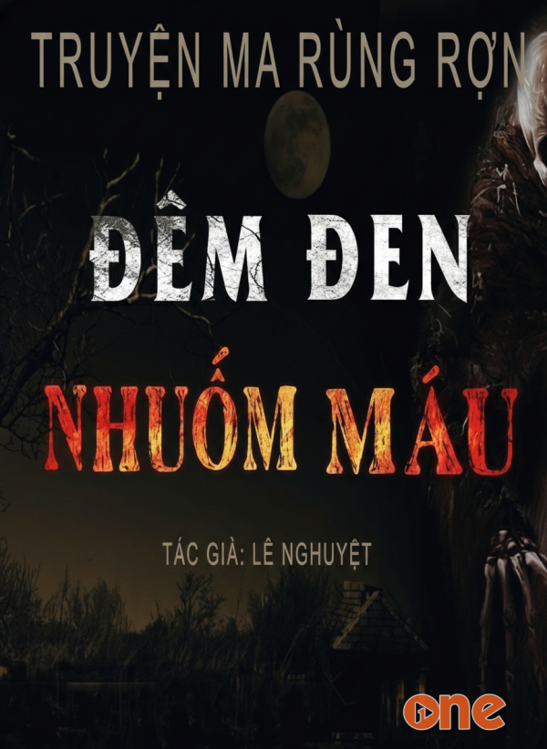 Đêm Đen Nhuốm Máu - MC Duy Thuận