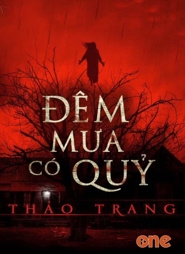 Đêm Mưa Có Quỷ - MC Nguyễn Huy