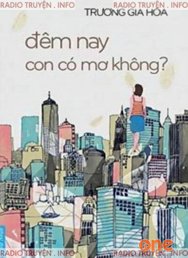 Đêm Nay Con Có Mơ Không? - Trương Gia Hòa