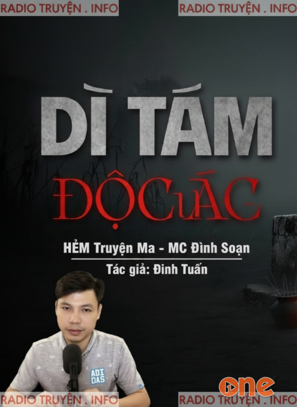 Dì Tám Độc Ác - MC Đình Soạn