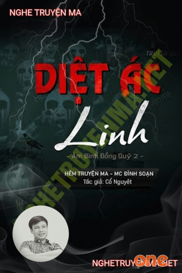 Diệt Ác Linh - MC Đình Soạn
