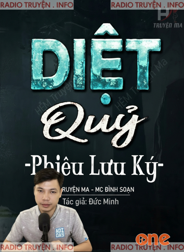 Diệt Quỷ Phiêu Lưu Ký - MC Đình Soạn