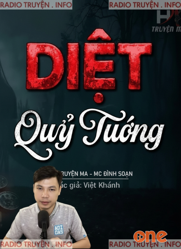 Diệt Quỷ Tướng - MC Đình Soạn