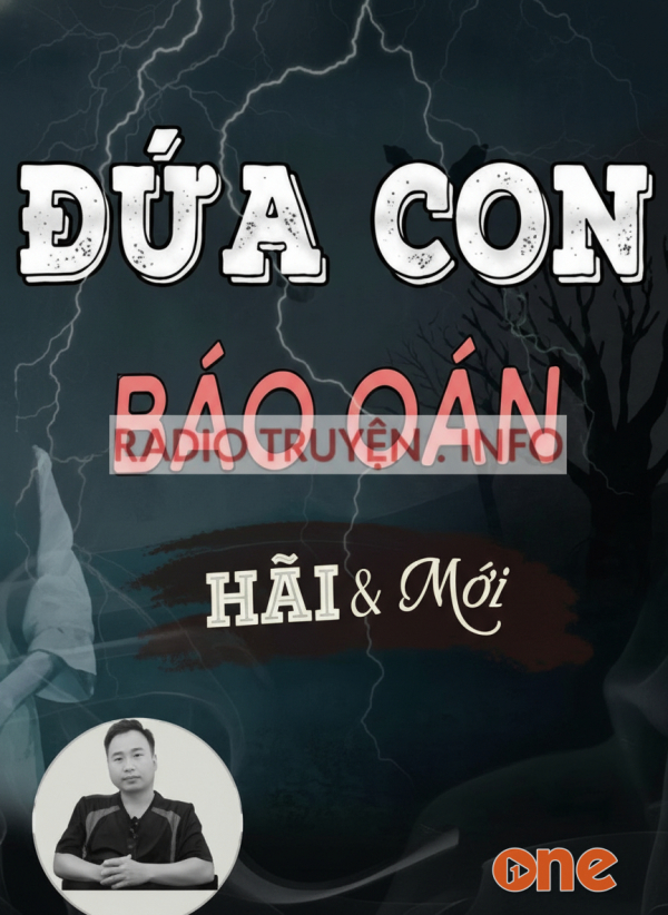 Đứa Con Báo Oán - MC Ngọc Lâm