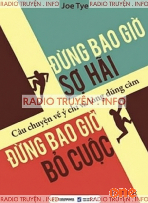 Đừng Bao Giờ Sợ Hãi -  Đừng Bao Giờ Bỏ Cuộc - Joe Tye