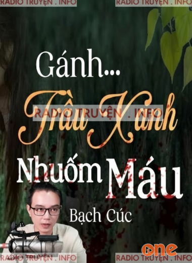 Gánh Trầu Xanh Nhuốm Máu