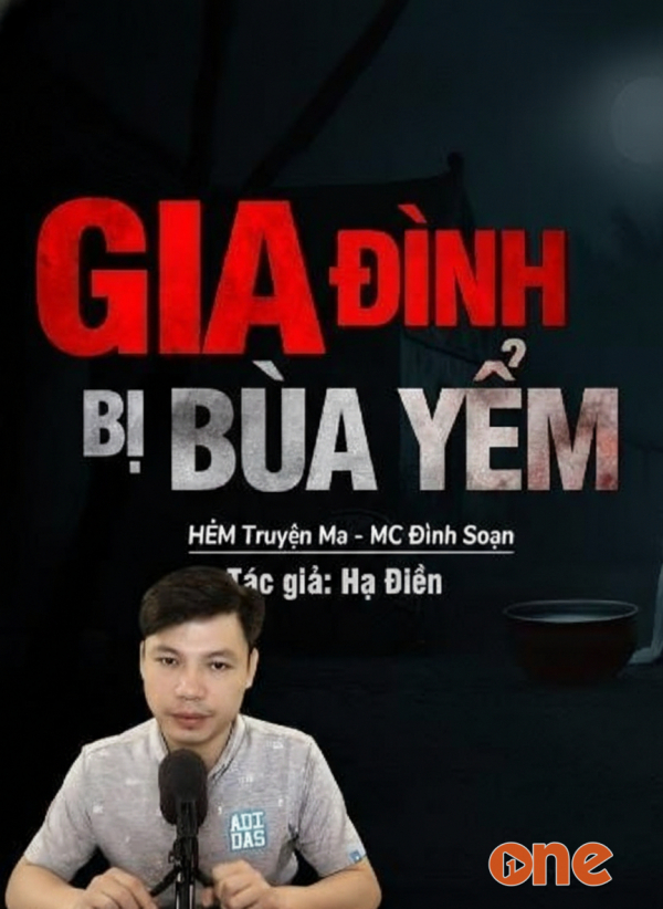Gia Đình Bị Bùa Yểm - MC Đình Soạn
